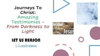 Journeys to Christ: Amazing Testimonies - From Darkness to Light #Emmanuel Shahid