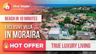 ⭐️ Exclusive Villa in Moraira - SEA VIEWS & TRUE LUXURY