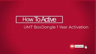 UMT Box Dongle 1 Year Activation #UnlockPrice