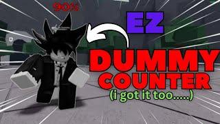 dummy fight back is actually EZ to get...