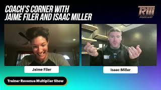 Coach's Corner with Jaime Filer and Isaac Miller