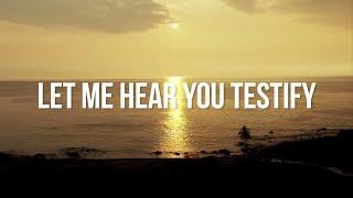 NEEDTOBREATHE - TESTIFY Lyric Video