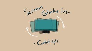 Screen Shake Godot 4.0! | 2D