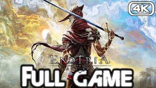 ENOTRIA THE LAST SONG Gameplay Walkthrough FULL GAME (4K 60FPS) No Commentary