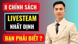 8 chính sách livestream bán hàng tiktok shop nhất định bạn phải biết? | Đàm Văn Tuấn