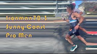 Ironman 70.3 Sunshine Coast - Pro Men Race