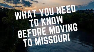 What You Need To Know Before You Move to Missouri