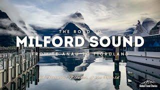 The Road to Milford Sound | Te Anau to Fiordland | New Zealand