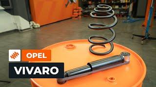 How to change the rear shock absorbers and springs on OPEL VIVARO A Van [AUTODOC TUTORIAL]