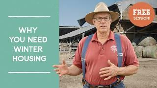 Why You Need Winter Housing for Your Pastured Farm | Joel Salatin