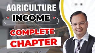 Agriculture income One Shot | Meaning of Agriculture Income | Income Tax B.com, BBA , CA Course, CMA