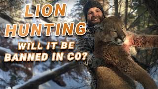 Will LION HUNTING Be Banned in Colorado? - With Dan Gates