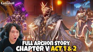 FULL  ARCHON STORY Chapter V Act 1 & 2  - Genshin Impact 5.0 Blessing isi di DITUSI