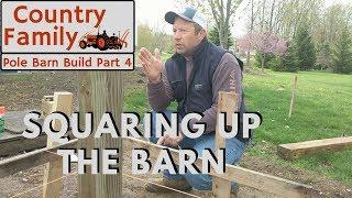 How to Build a Pole Barn Shop - Part 4 - Building Layout with Batter Boards and String