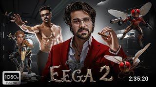 Eega 2 Full Movie in Hindi Dubbed | Update | Ram Charan | Nani | Ram Charan New Movie | South Movie