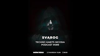 THN Podcast 089 - Svarog - best hypnotic techno June 2024