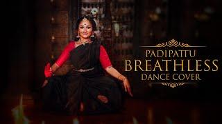 #Padipattu_Dance_Cover || Breathless || Swamiye Saranam Ayyappa || Shankar Mahadevan || Anju Anil