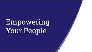 Empowering Your People