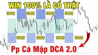 SIÊU MẸO - DCA 2.0 PHƯƠNG PHÁP WIN 300% ( BẮT BUỘC PHẢI XEM )