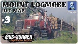 Spintires: Mudrunner - American Wilds: Mount Logmore Part 3