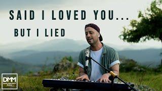 Said I Loved You...But I Lied - Dave Moffatt (Michael Bolton cover)