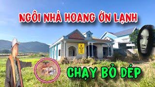 Ngôi nhà hoang toàn chữ bùa không ai dám vào