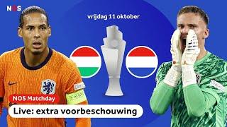 NOS Matchday: Hongarije - Nederland voorbeschouwing 