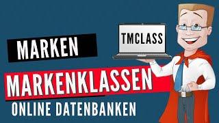 Markenanmeldung: Mit TMClass die passenden Markenklassen einfach finden