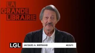 Jacques-André Bertrand - Le rôle de l'écrivain