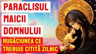 Paraclisul Maicii Domnului (scris și citit, fără reclame)