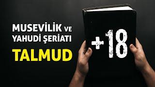 MUSEVİLİK VE YAHUDİ ŞERİATI "TALMUD"