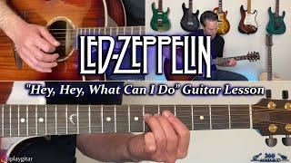 Led Zeppelin - Hey, Hey, What Can I Do Guitar Lesson