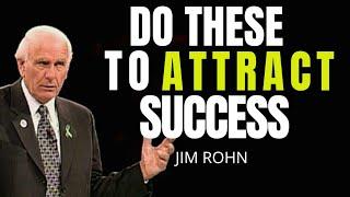 The  Right Way To Attract Success | Jim Rohn Personal Development