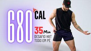 DESAFIO CARDIO HIIT 35 MIN ( todos em pé ) para eliminar barriga rapidamente!