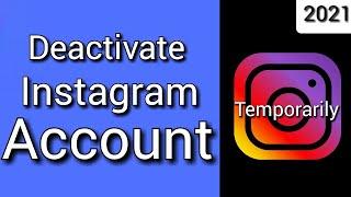 How to Deactivate Instagram Account Temporarily 2021 | Deactivate Instagram Account