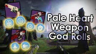 The god rolls I'm hunting for the Pale Heart weapons.