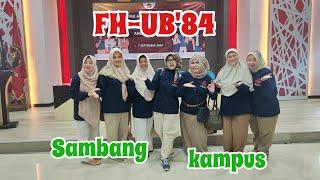 FH-UB'84 Sambang kampus (reuni 2024 part 3)