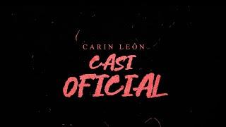 Carin León - Casi oficial [Lyric Video]