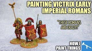 Raise the Legions! Imperial Roman Legionaries - Quick! [How I Paint Things]