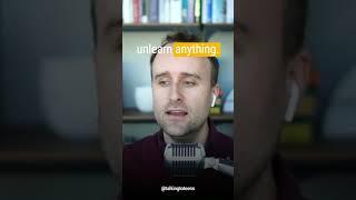Why Unlearning is a Myth  | Creating Alternatives for Growth #LearningTips #Episode298