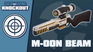 Custom Weapons: Knockout Demonstration - M-00N BEAM