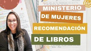 Ministerio de Mujeres | Libros para líderes | Ministerio de Damas 2024 | Nelly Vizcarrondo