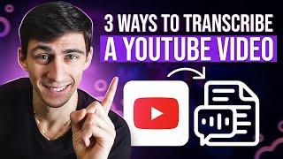 3 Simple Hacks to Get a YouTube Video Transcript