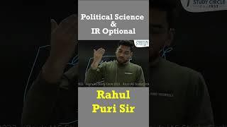 Political Science & International Relations | PSIR Optional for UPSC | Rahul Puri Sir  #upscshorts