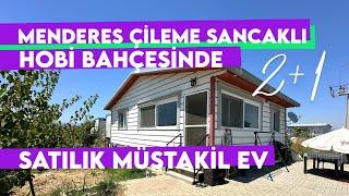 Menderes Çileme Sancaklı Hobi Bahçesinde Satılık Müstakil Ev