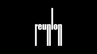 Reunion Trailer (2012)