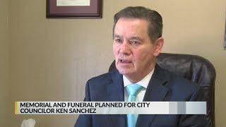 Memorial and funeral planned for City Councilor Ken Sanchez