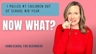 Homeschool for Beginners: How to Start Homeschooling Mid Year