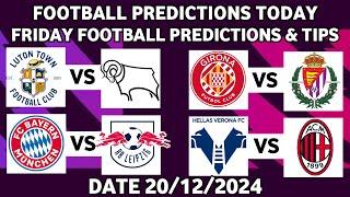 FOOTBALL PREDICTIONS TODAY 20/12/2024 SOCCER PREDICTIONS TODAY | BETTING TIPS, #footballpredictions