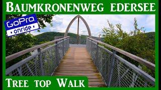 EDERSEE - TREE TOP WALK - BAUMKRONENWEG GoProONRIDE